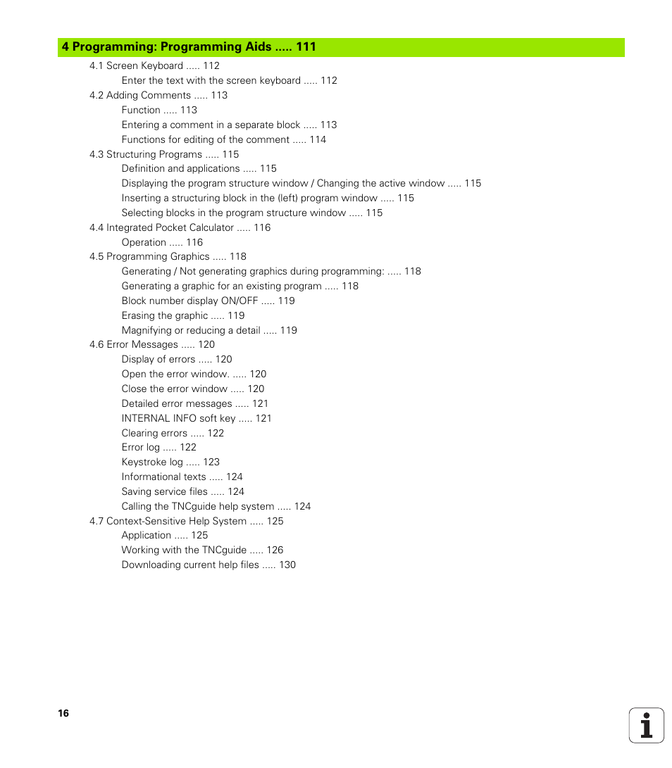 Programming: programming aids | HEIDENHAIN TNC 320 (340 55x-04) User Manual | Page 16 / 497