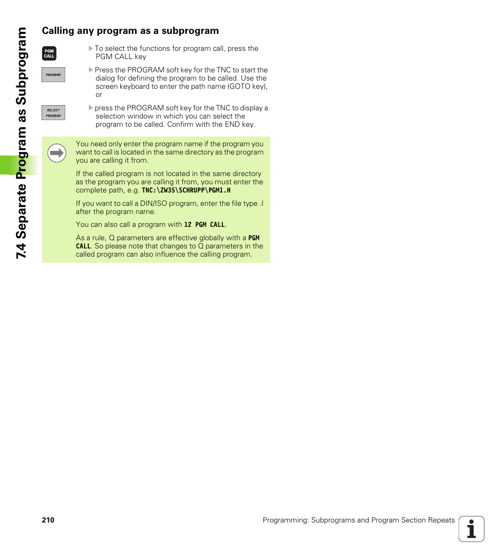 Calling any program as a subprogram, 4 separ a te pr ogr am as subpr ogr am | HEIDENHAIN TNC 320 (340 55x-04) User Manual | Page 210 / 497