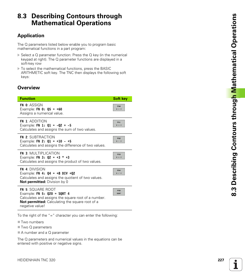 Application, Overview | HEIDENHAIN TNC 320 (340 55x-04) User Manual | Page 227 / 497