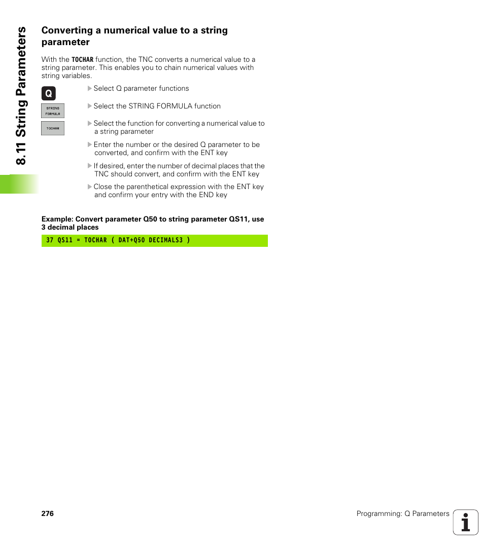 Converting a numerical value to a string parameter, 1 1 str ing p a ra met e rs | HEIDENHAIN TNC 320 (340 55x-04) User Manual | Page 276 / 497