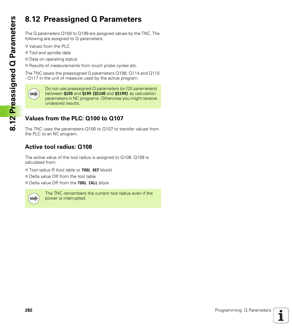 12 preassigned q parameters, Values from the plc: q100 to q107, Active tool radius: q108 | HEIDENHAIN TNC 320 (340 55x-04) User Manual | Page 282 / 497