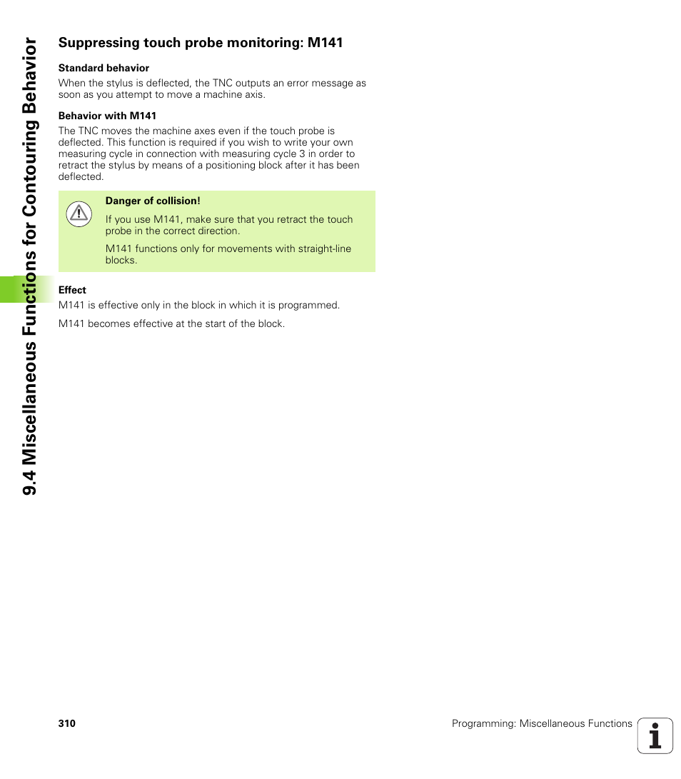 Suppressing touch probe monitoring: m141 | HEIDENHAIN TNC 320 (340 55x-04) User Manual | Page 310 / 497