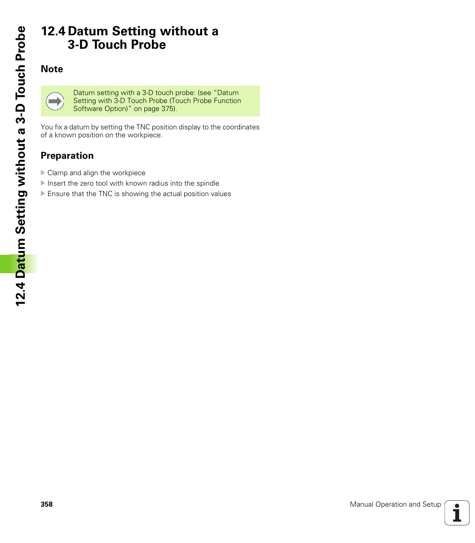 4 datum setting without a 3-d touch probe, Note, Preparation | HEIDENHAIN TNC 320 (340 55x-04) User Manual | Page 358 / 497