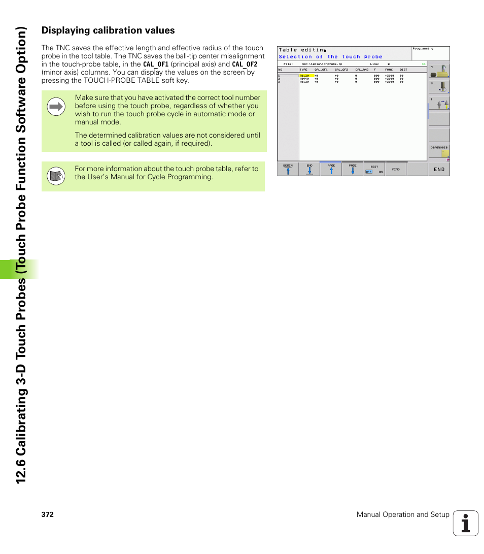 Displaying calibration values | HEIDENHAIN TNC 320 (340 55x-04) User Manual | Page 372 / 497