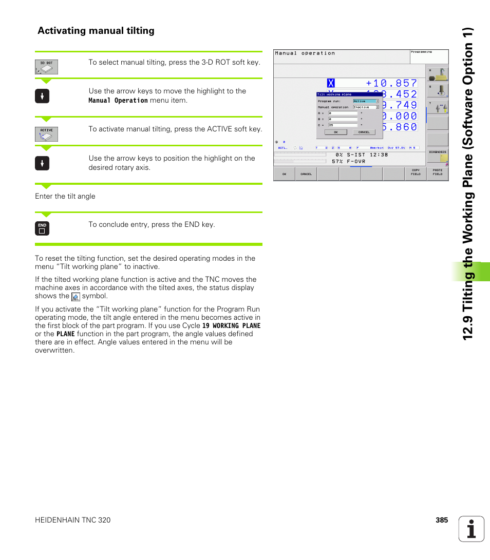 Activating manual tilting | HEIDENHAIN TNC 320 (340 55x-04) User Manual | Page 385 / 497