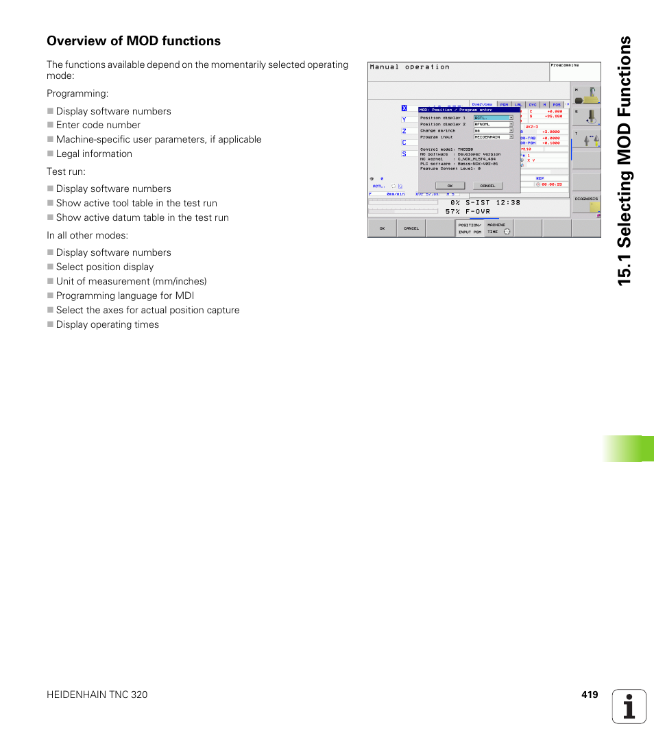 Overview of mod functions, 1 selecting mod f unctions | HEIDENHAIN TNC 320 (340 55x-04) User Manual | Page 419 / 497