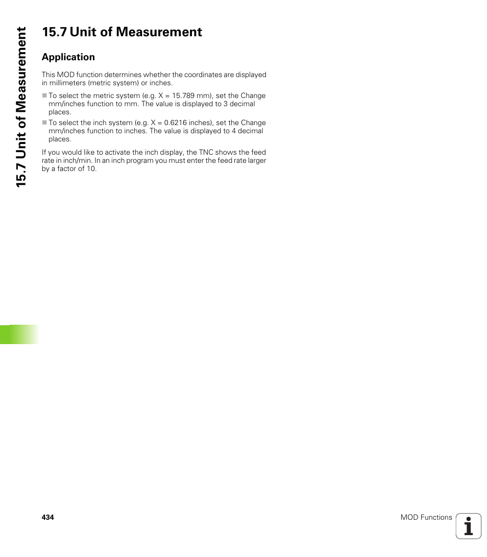 7 unit of measurement, Application, 7 unit of measur ement 15.7 unit of measurement | HEIDENHAIN TNC 320 (340 55x-04) User Manual | Page 434 / 497