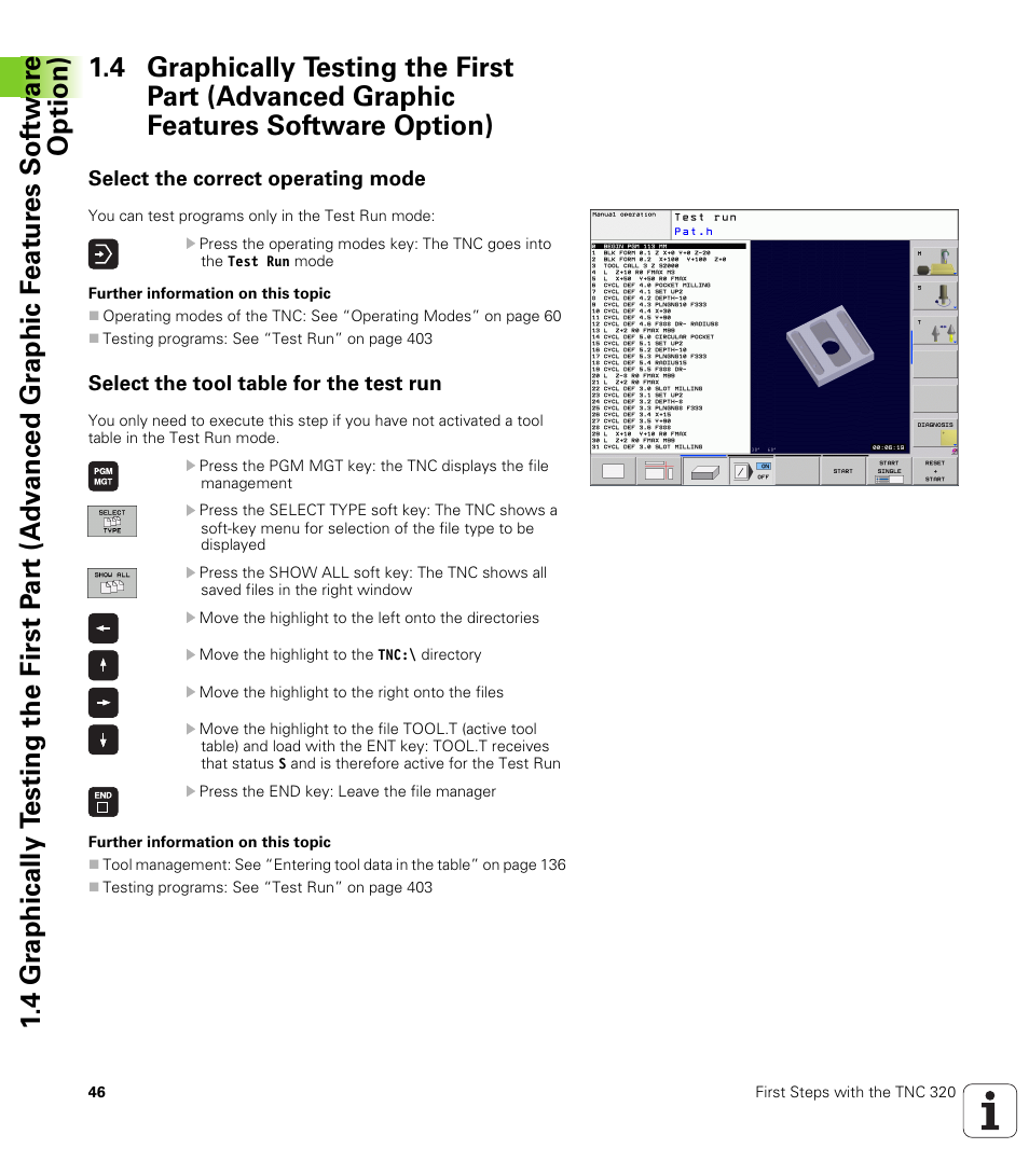 Select the correct operating mode, Select the tool table for the test run | HEIDENHAIN TNC 320 (340 55x-04) User Manual | Page 46 / 497