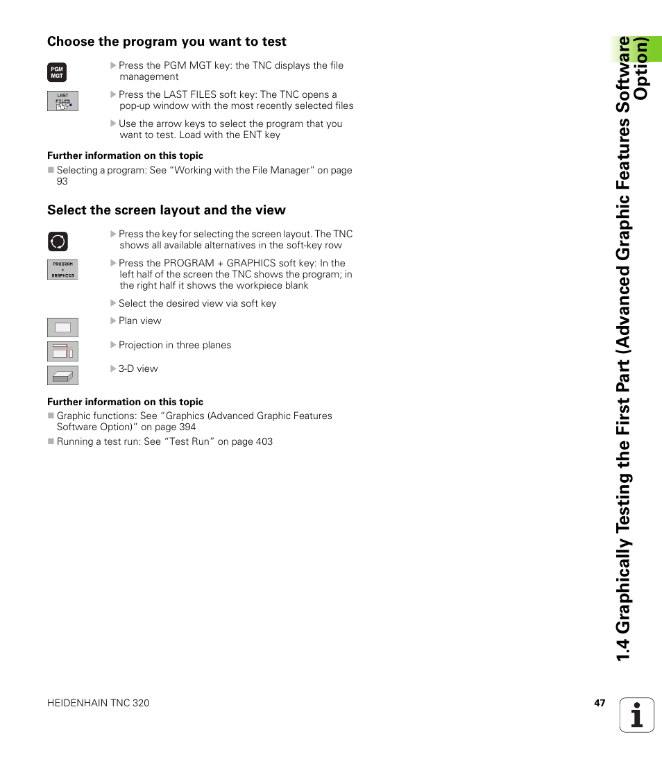 Choose the program you want to test, Select the screen layout and the view | HEIDENHAIN TNC 320 (340 55x-04) User Manual | Page 47 / 497
