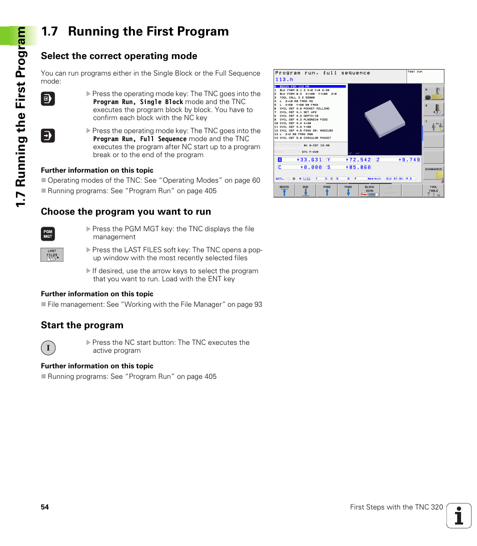7 running the first program, Select the correct operating mode, Choose the program you want to run | Start the program | HEIDENHAIN TNC 320 (340 55x-04) User Manual | Page 54 / 497