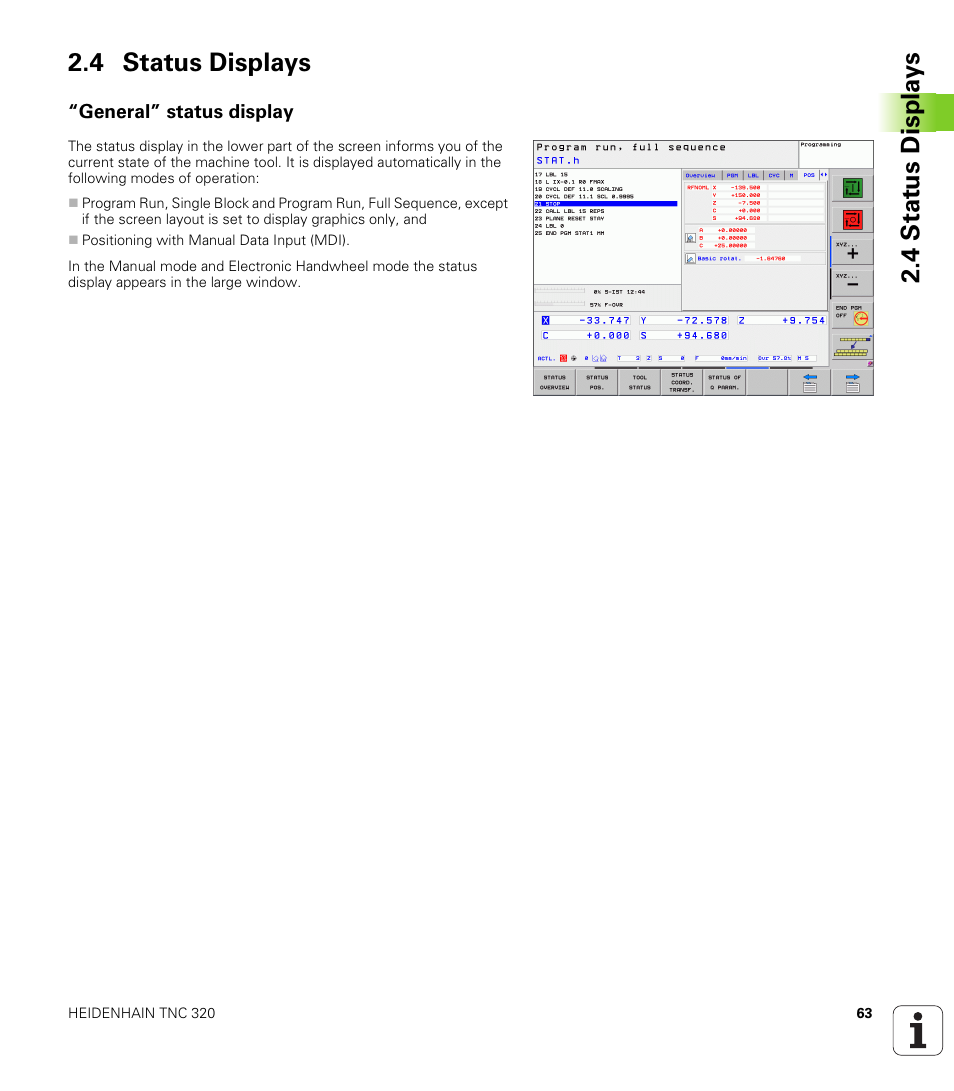 4 status displays, General” status display, 4 stat us displa ys 2.4 status displays | HEIDENHAIN TNC 320 (340 55x-04) User Manual | Page 63 / 497