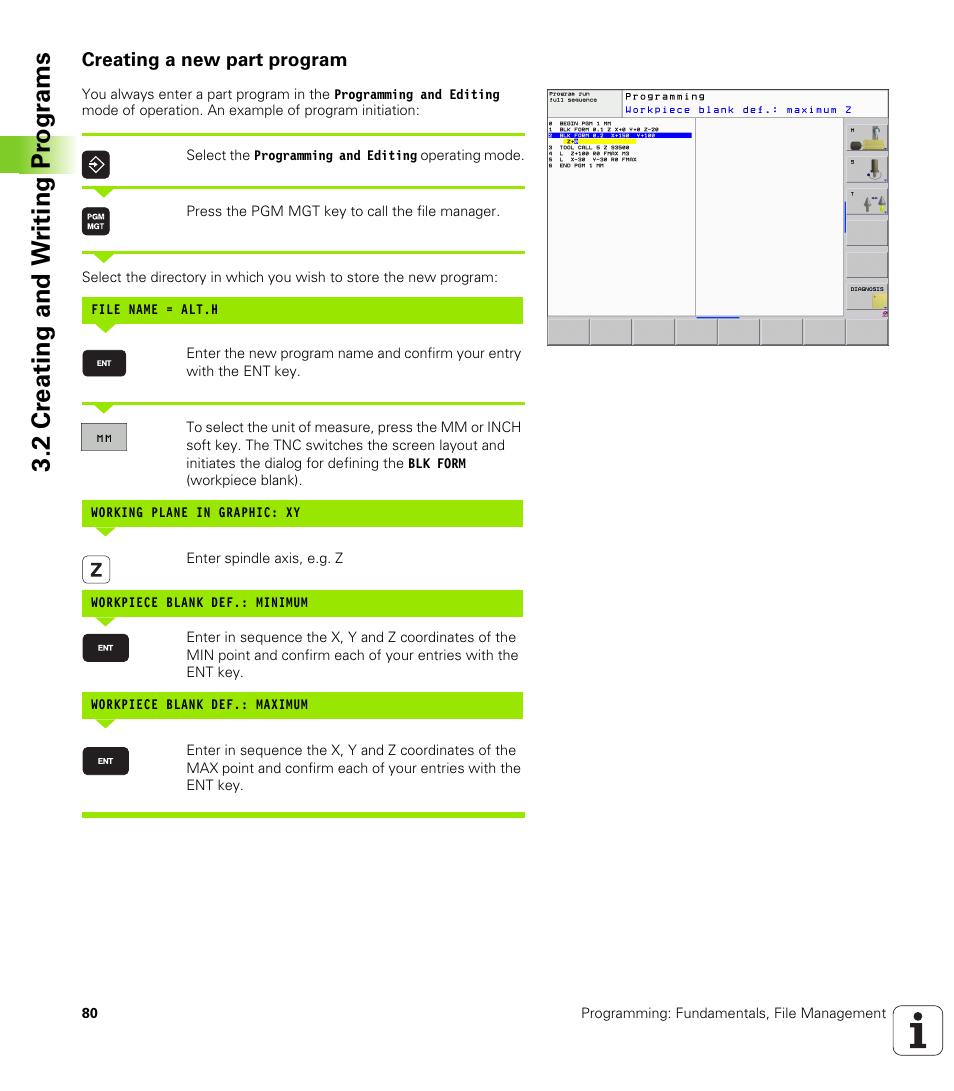 Creating a new part program, 2 cr eating and w riting pr ogr a ms | HEIDENHAIN TNC 320 (340 55x-04) User Manual | Page 80 / 497