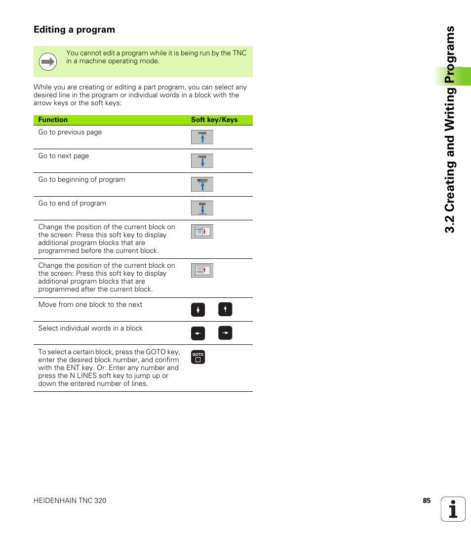 Editing a program, 2 cr eating and w riting pr ogr a ms | HEIDENHAIN TNC 320 (340 55x-04) User Manual | Page 85 / 497