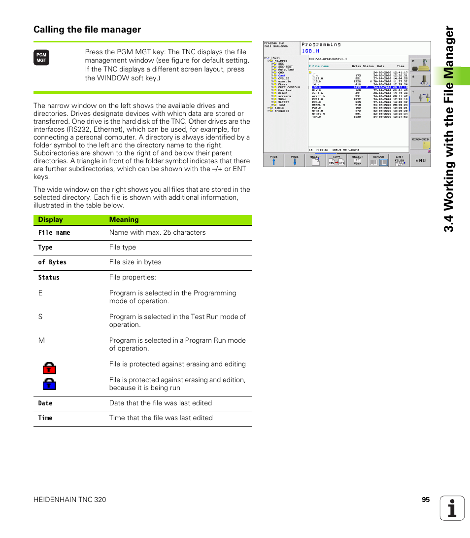 Calling the file manager, 4 w o rk ing with the file manag e r | HEIDENHAIN TNC 320 (340 55x-04) User Manual | Page 95 / 497
