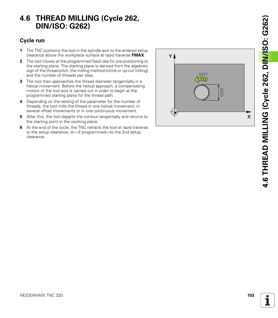 6 thread milling (cycle 262, din/iso: g262), Cycle run | HEIDENHAIN TNC 320 (340 55x-04) Cycle programming User Manual | Page 103 / 437
