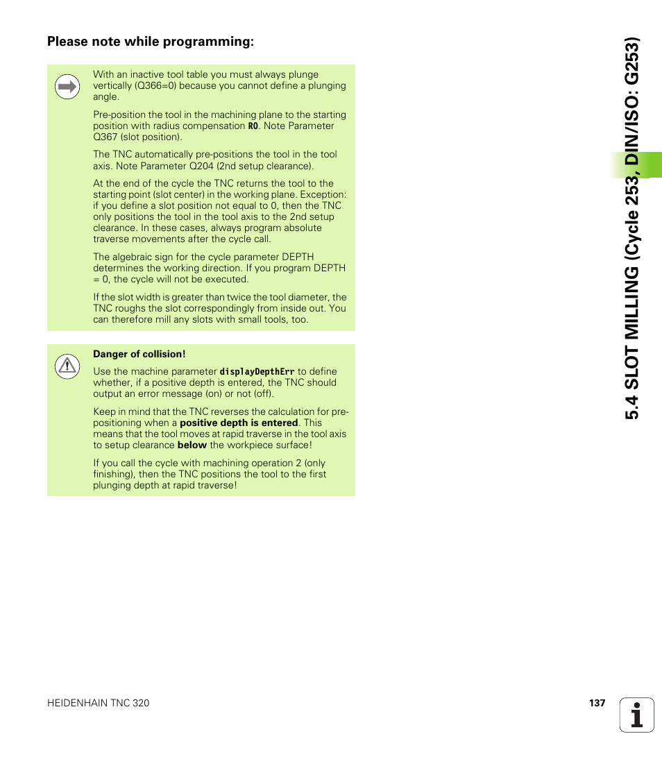 Please note while programming | HEIDENHAIN TNC 320 (340 55x-04) Cycle programming User Manual | Page 137 / 437