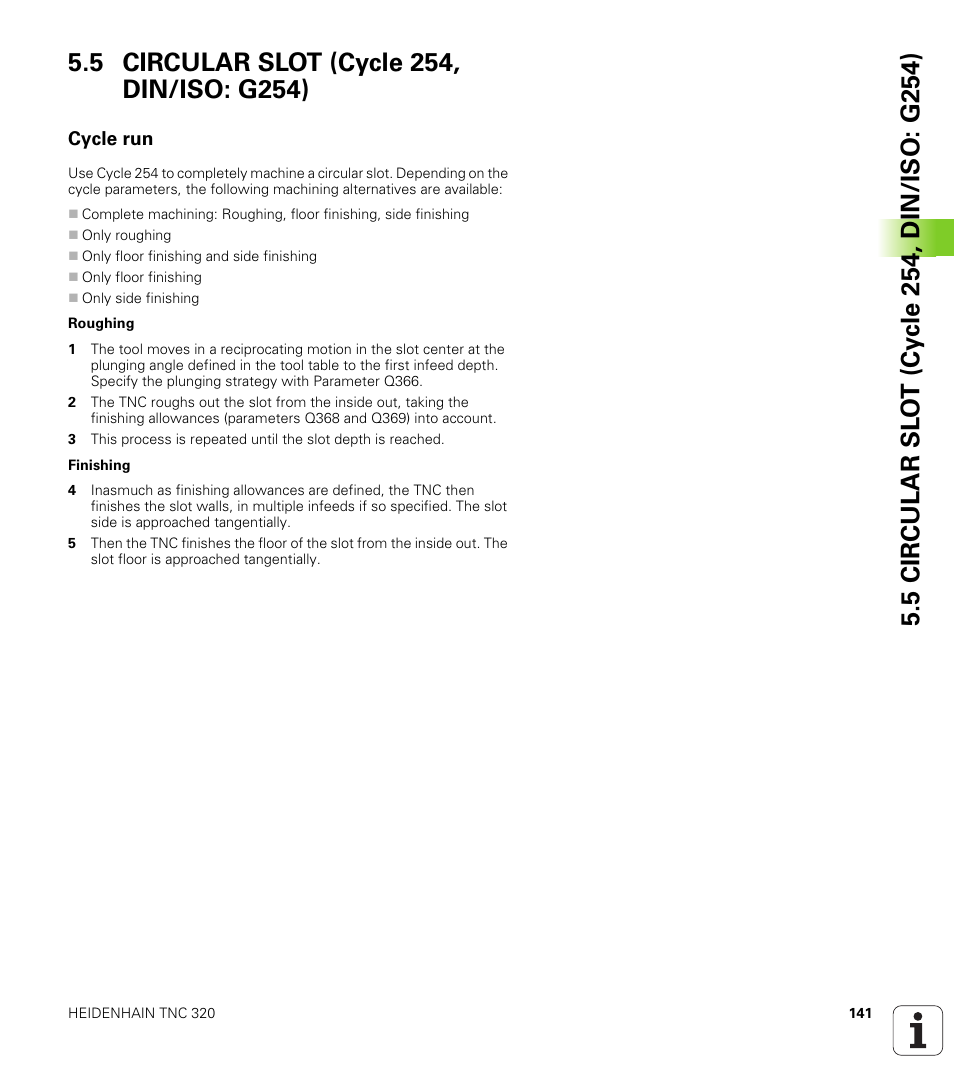 5 circular slot (cycle 254, din/iso: g254), Cycle run | HEIDENHAIN TNC 320 (340 55x-04) Cycle programming User Manual | Page 141 / 437