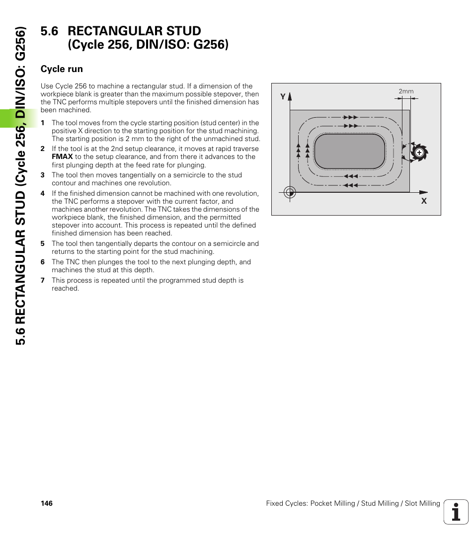6 rectangular stud (cycle 256, din/iso: g256), Cycle run | HEIDENHAIN TNC 320 (340 55x-04) Cycle programming User Manual | Page 146 / 437