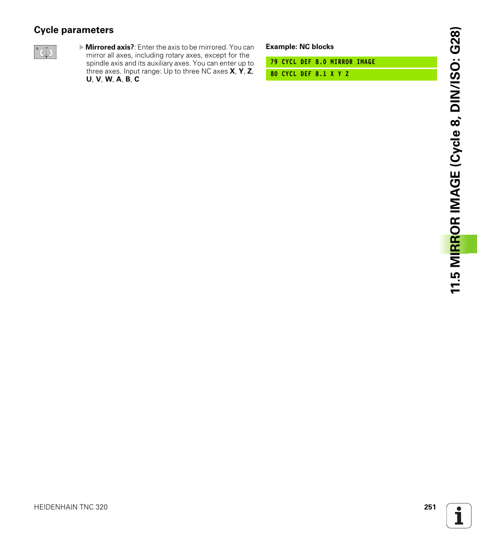 Cycle parameters, 5 mirr or ima g e (cy c le 8, din/iso: g28) | HEIDENHAIN TNC 320 (340 55x-04) Cycle programming User Manual | Page 251 / 437