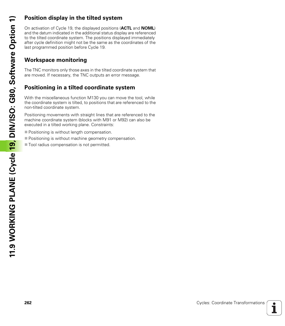Position display in the tilted system, Workspace monitoring, Positioning in a tilted coordinate system | HEIDENHAIN TNC 320 (340 55x-04) Cycle programming User Manual | Page 262 / 437