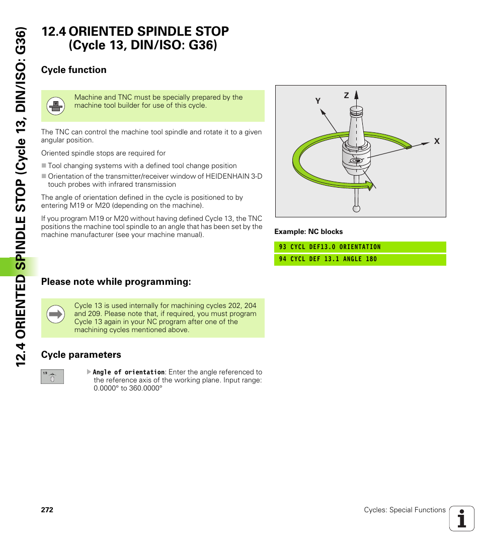 4 oriented spindle stop (cycle 13, din/iso: g36), Cycle function, Please note while programming | Cycle parameters | HEIDENHAIN TNC 320 (340 55x-04) Cycle programming User Manual | Page 272 / 437