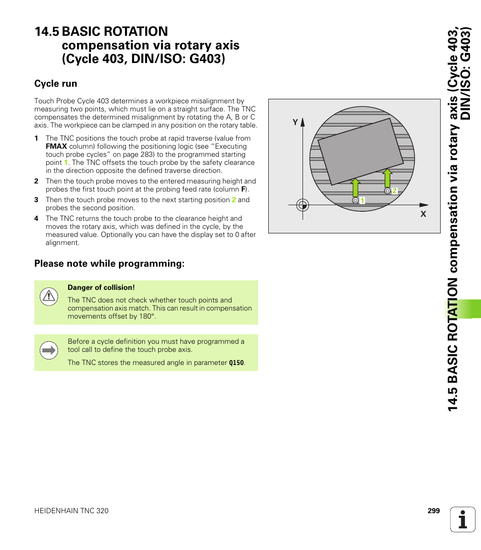 Cycle run, Please note while programming | HEIDENHAIN TNC 320 (340 55x-04) Cycle programming User Manual | Page 299 / 437