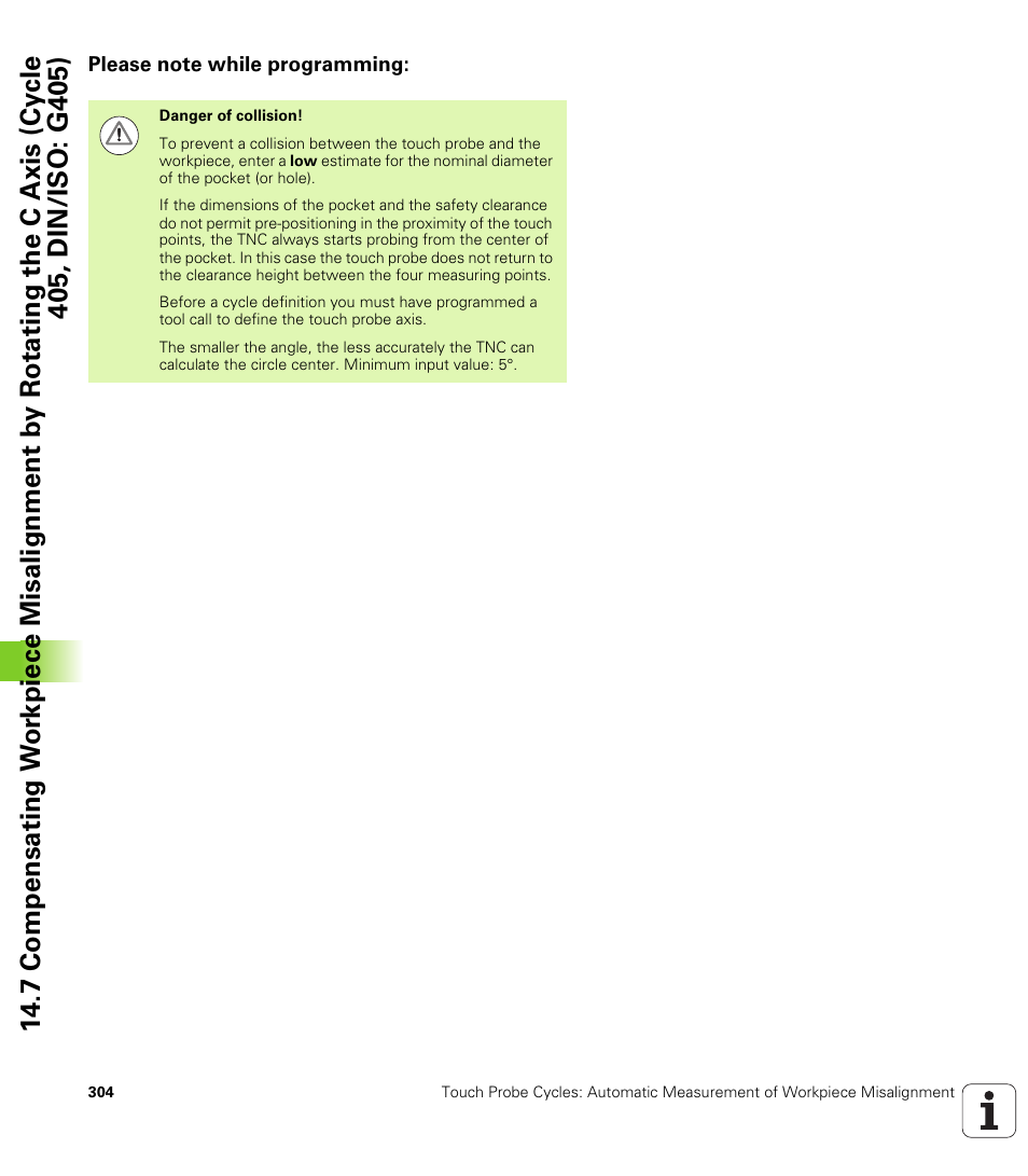 Please note while programming | HEIDENHAIN TNC 320 (340 55x-04) Cycle programming User Manual | Page 304 / 437