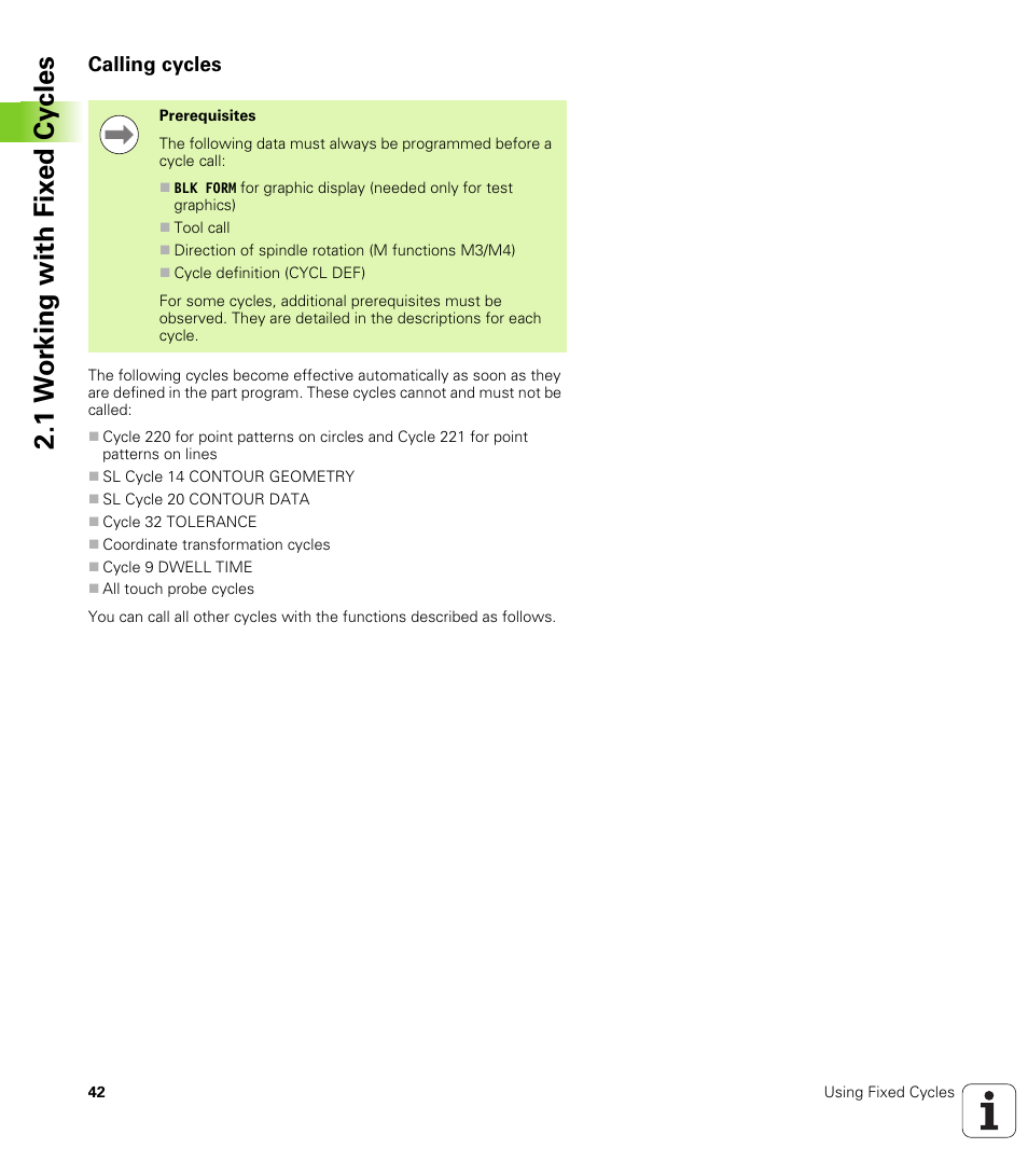 Calling cycles, 1 w o rk ing with fix e d cy cles | HEIDENHAIN TNC 320 (340 55x-04) Cycle programming User Manual | Page 42 / 437