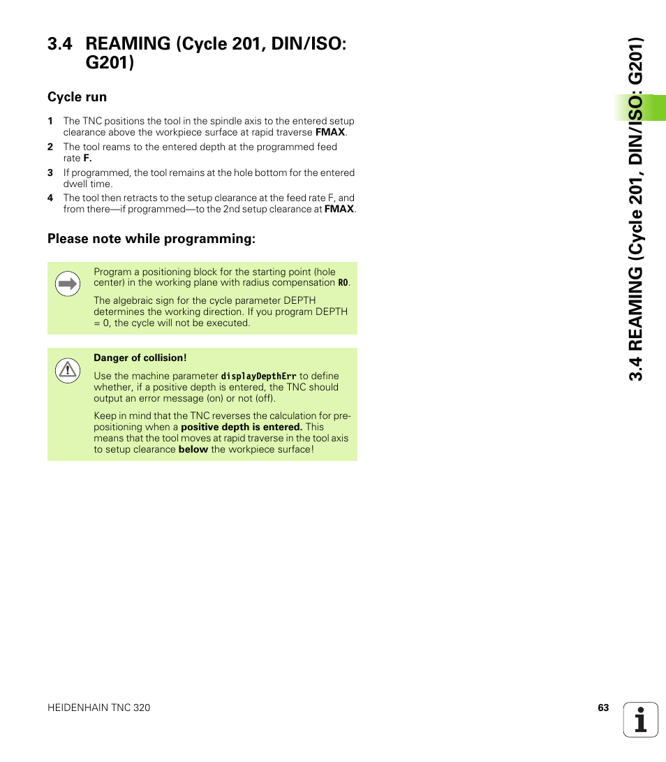 4 reaming (cycle 201, din/iso: g201), Cycle run, Please note while programming | HEIDENHAIN TNC 320 (340 55x-04) Cycle programming User Manual | Page 63 / 437