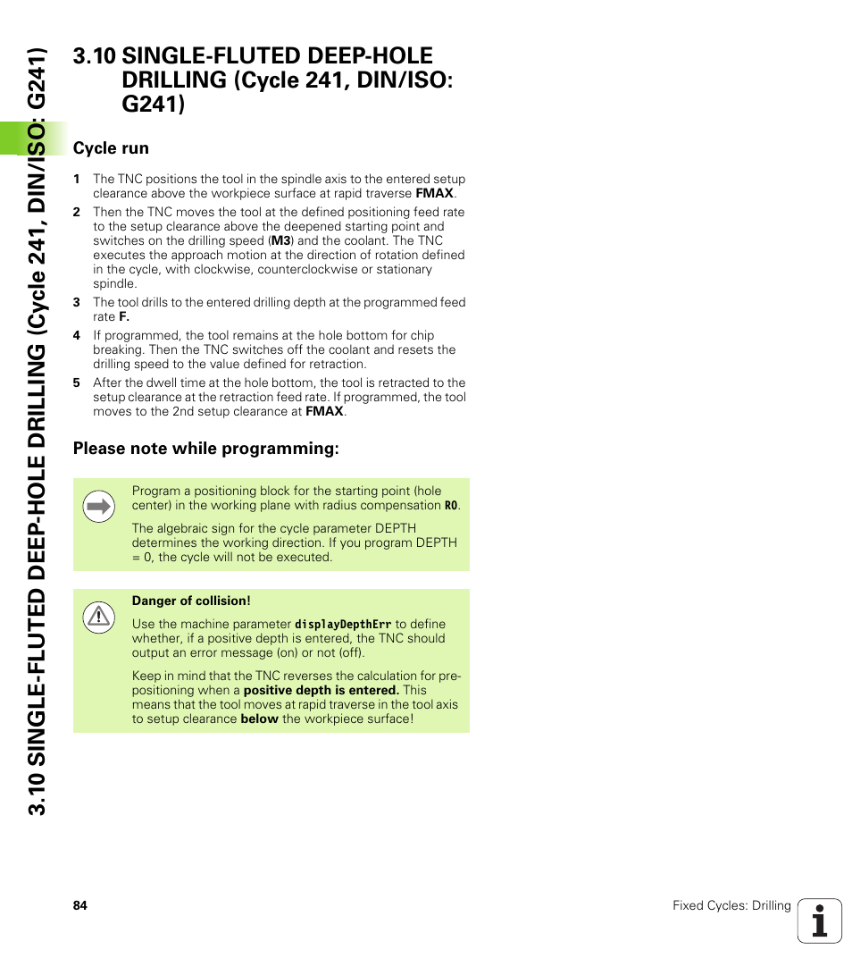 Cycle run, Please note while programming | HEIDENHAIN TNC 320 (340 55x-04) Cycle programming User Manual | Page 84 / 437