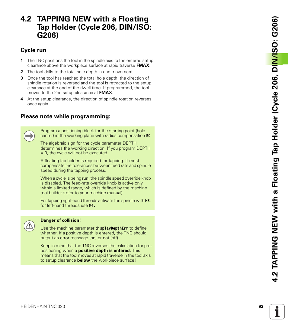 Cycle run, Please note while programming | HEIDENHAIN TNC 320 (340 55x-04) Cycle programming User Manual | Page 93 / 437