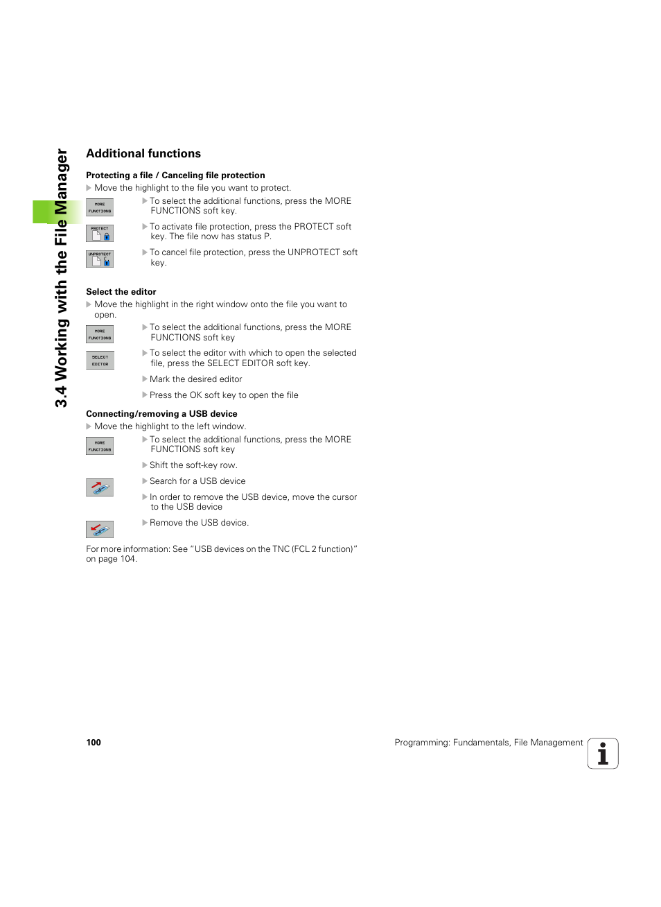 Additional functions, 4 w o rk ing with the file manag e r | HEIDENHAIN TNC 320 (340 55x-04) ISO programming User Manual | Page 100 / 461