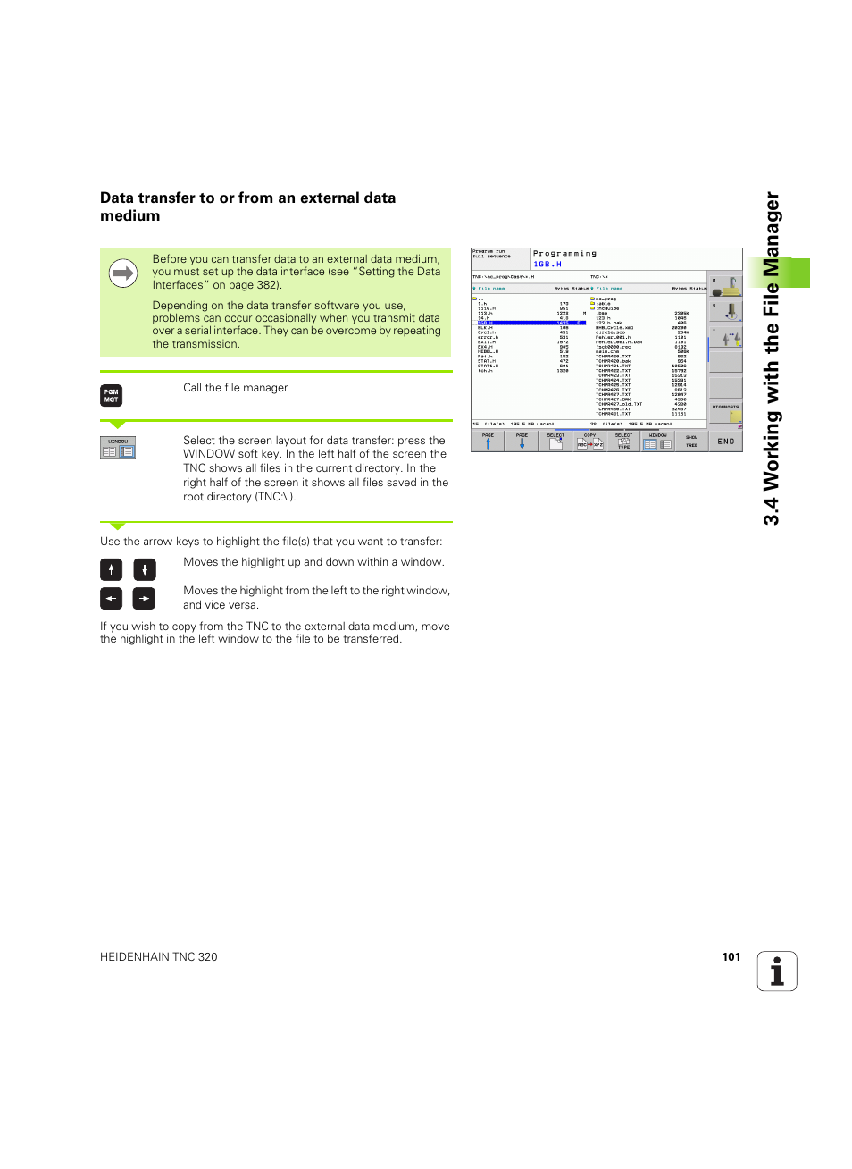 Data transfer to or from an external data medium, 4 w o rk ing with the file manag e r | HEIDENHAIN TNC 320 (340 55x-04) ISO programming User Manual | Page 101 / 461