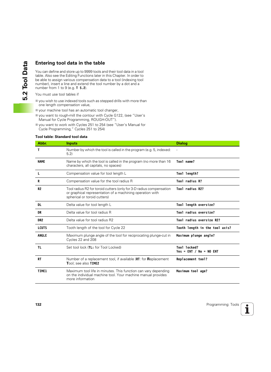 Entering tool data in the table, 2 t ool d a ta | HEIDENHAIN TNC 320 (340 55x-04) ISO programming User Manual | Page 132 / 461