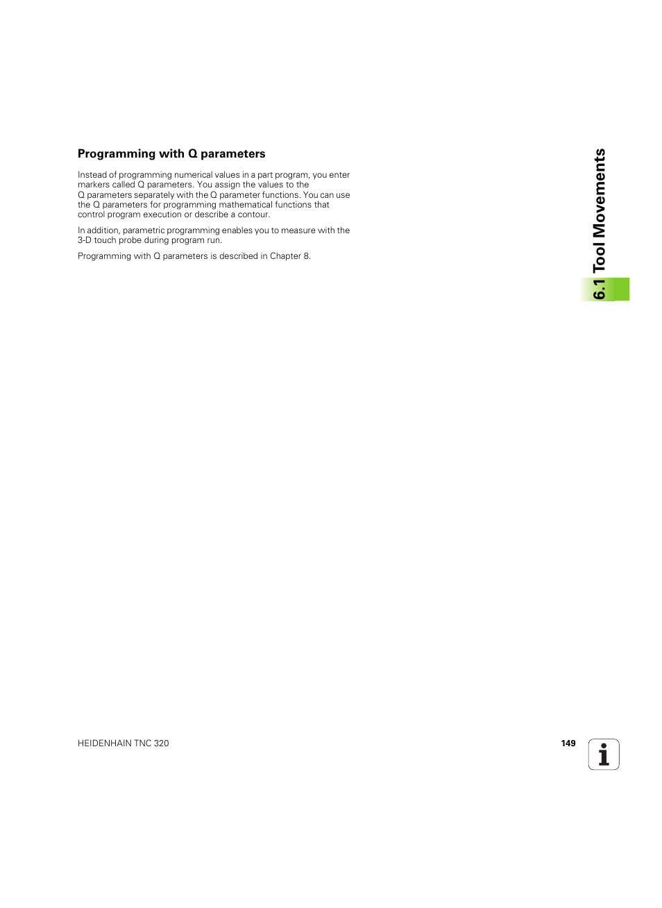 Programming with q parameters, 1 t ool mo v e ments | HEIDENHAIN TNC 320 (340 55x-04) ISO programming User Manual | Page 149 / 461
