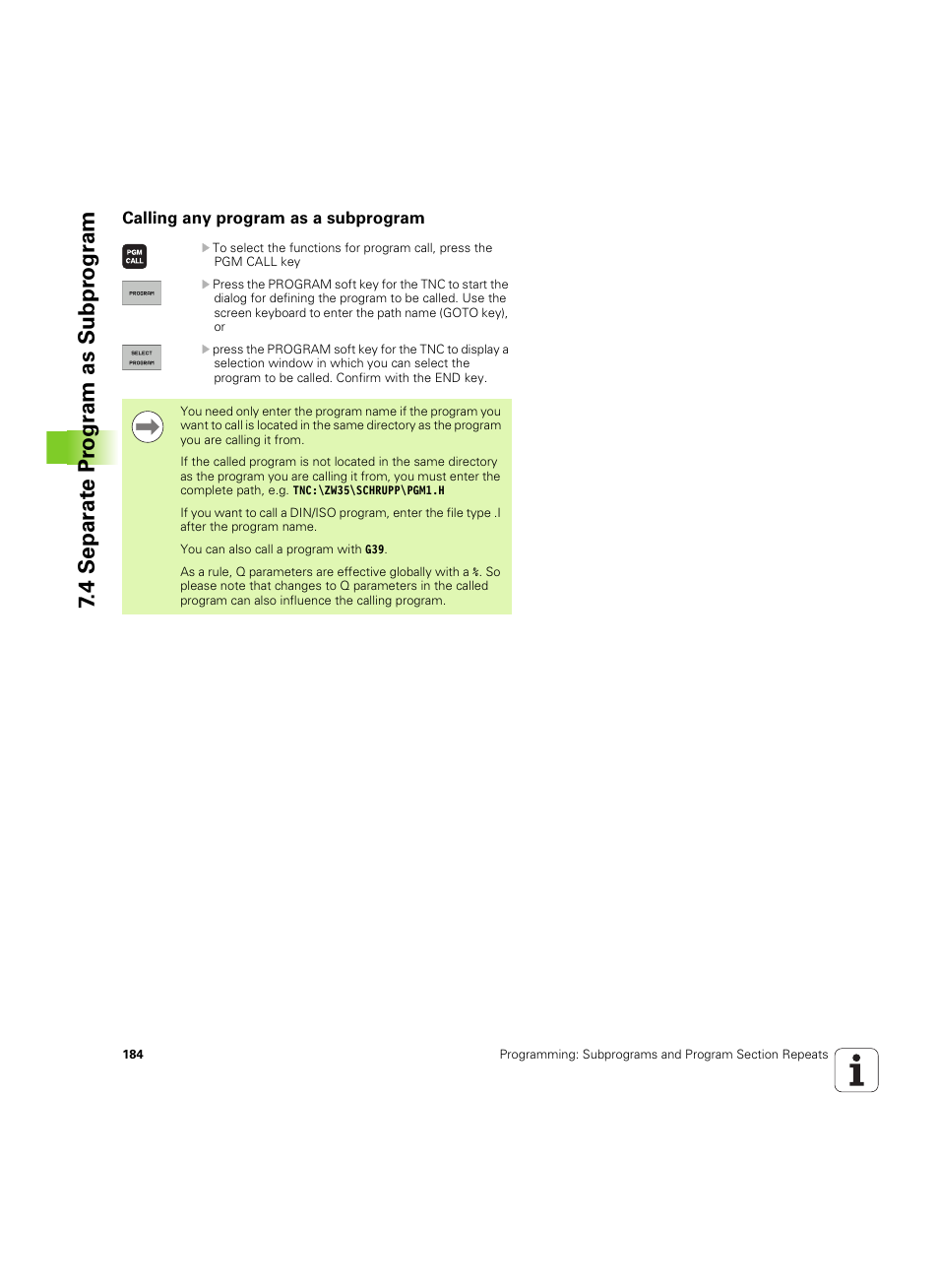 Calling any program as a subprogram, 4 separ a te pr ogr am as subpr ogr am | HEIDENHAIN TNC 320 (340 55x-04) ISO programming User Manual | Page 184 / 461