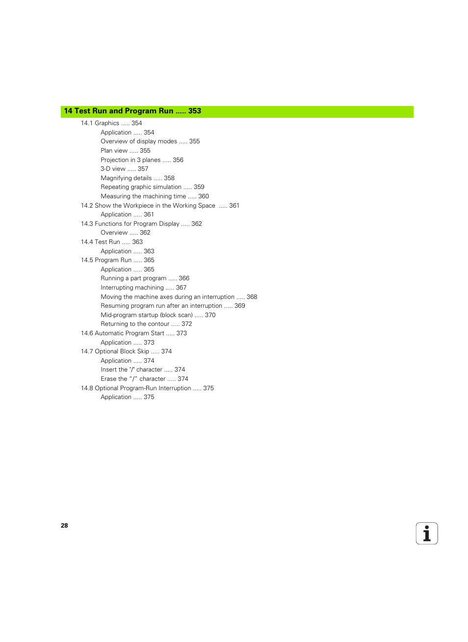 Test run and program run | HEIDENHAIN TNC 320 (340 55x-04) ISO programming User Manual | Page 28 / 461