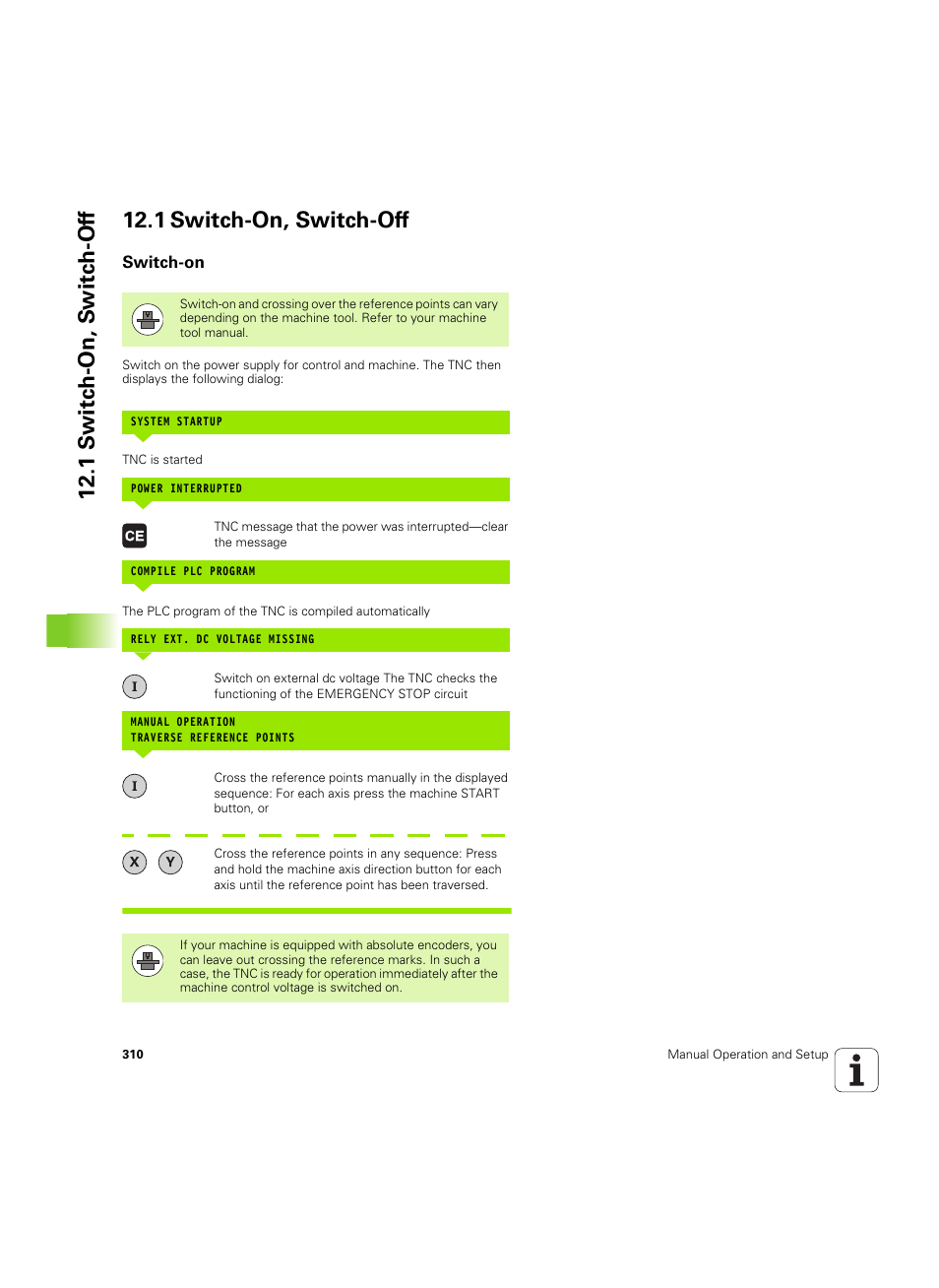 1 switch-on, switch-off, Switch-on | HEIDENHAIN TNC 320 (340 55x-04) ISO programming User Manual | Page 310 / 461