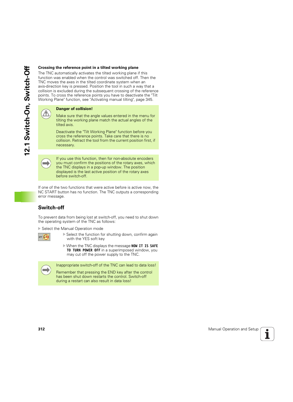 Switch-off, 1 s w itc h -on, s w itc h -of f | HEIDENHAIN TNC 320 (340 55x-04) ISO programming User Manual | Page 312 / 461