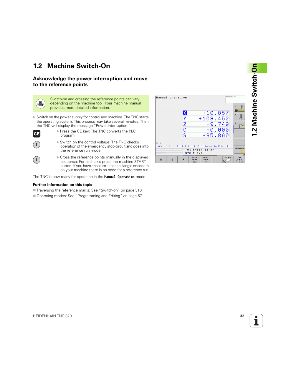 2 machine switch-on, 2 mac h ine s w itc h -on 1.2 machine switch-on | HEIDENHAIN TNC 320 (340 55x-04) ISO programming User Manual | Page 33 / 461