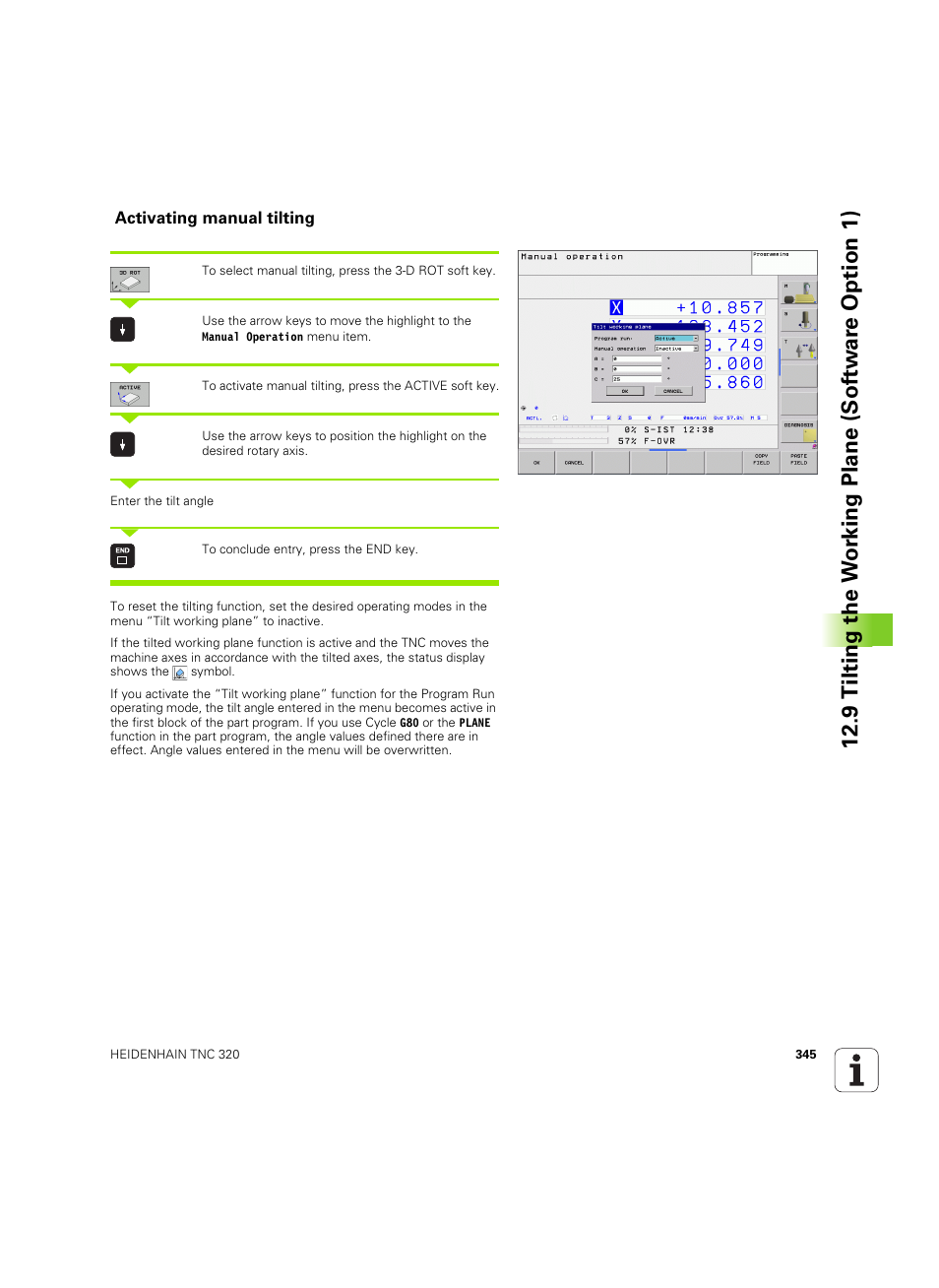 Activating manual tilting | HEIDENHAIN TNC 320 (340 55x-04) ISO programming User Manual | Page 345 / 461