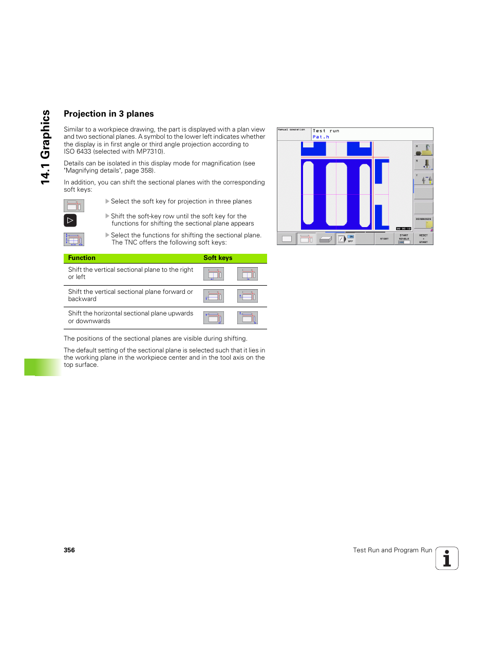 Projection in 3 planes, 1 gr aphics | HEIDENHAIN TNC 320 (340 55x-04) ISO programming User Manual | Page 356 / 461