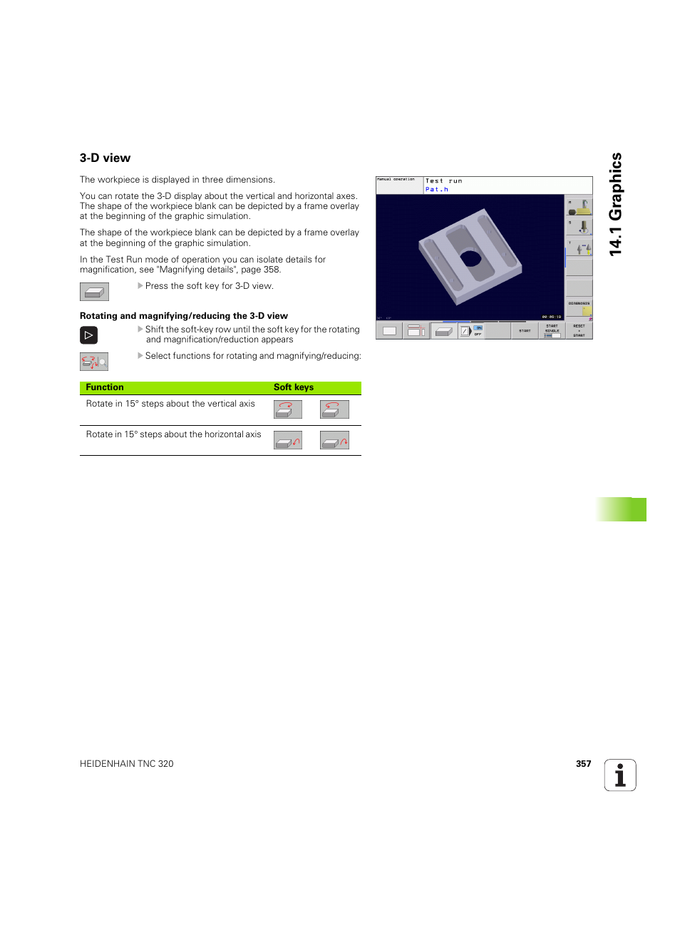 D view, 1 gr aphics | HEIDENHAIN TNC 320 (340 55x-04) ISO programming User Manual | Page 357 / 461