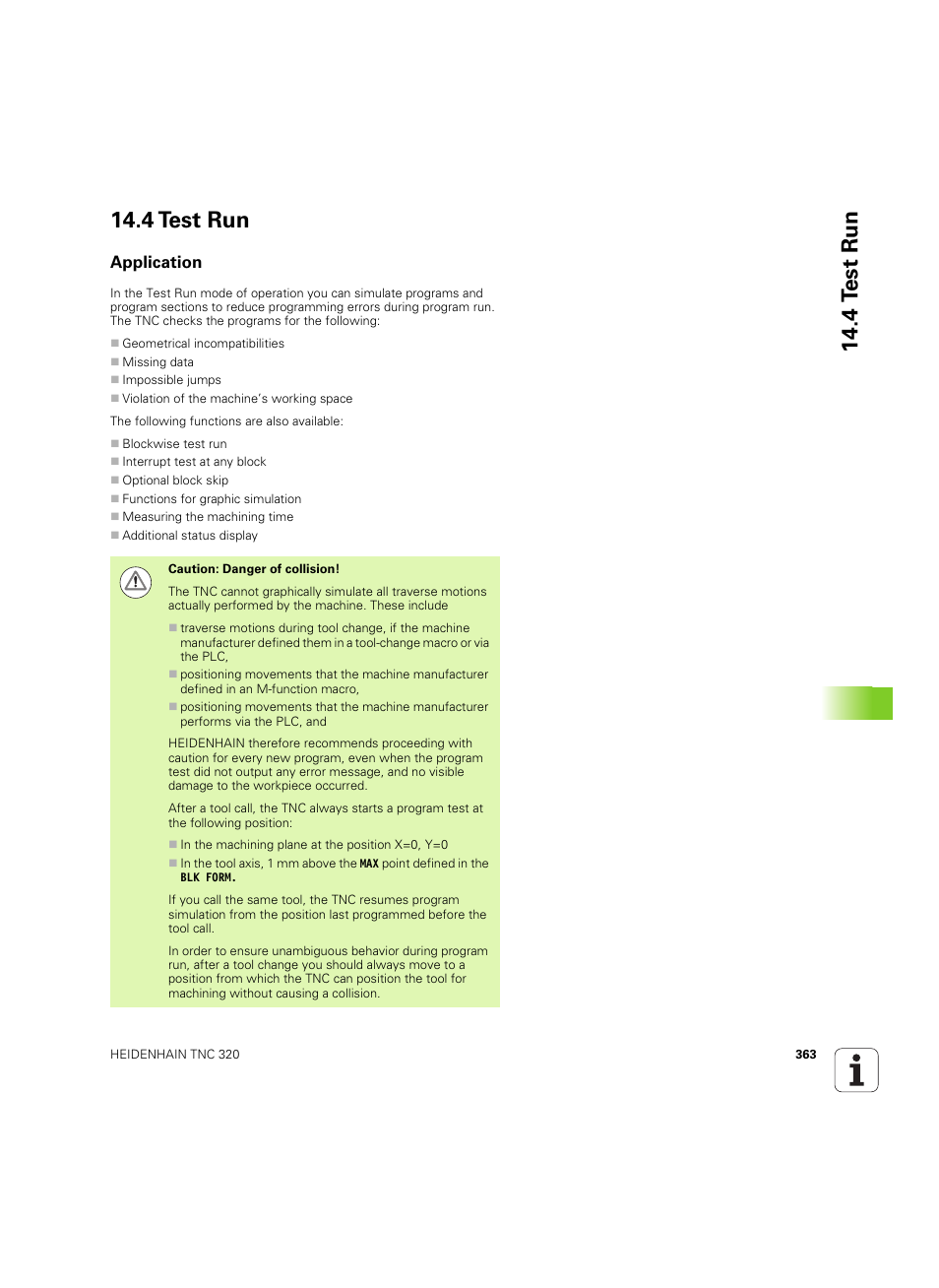 4 test run, Application, 4 t e st run 14.4 test run | HEIDENHAIN TNC 320 (340 55x-04) ISO programming User Manual | Page 363 / 461