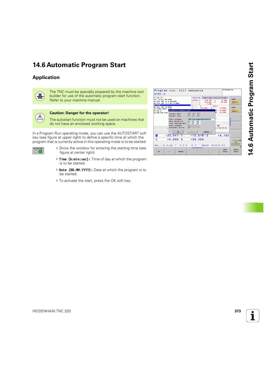 6 automatic program start, Application | HEIDENHAIN TNC 320 (340 55x-04) ISO programming User Manual | Page 373 / 461