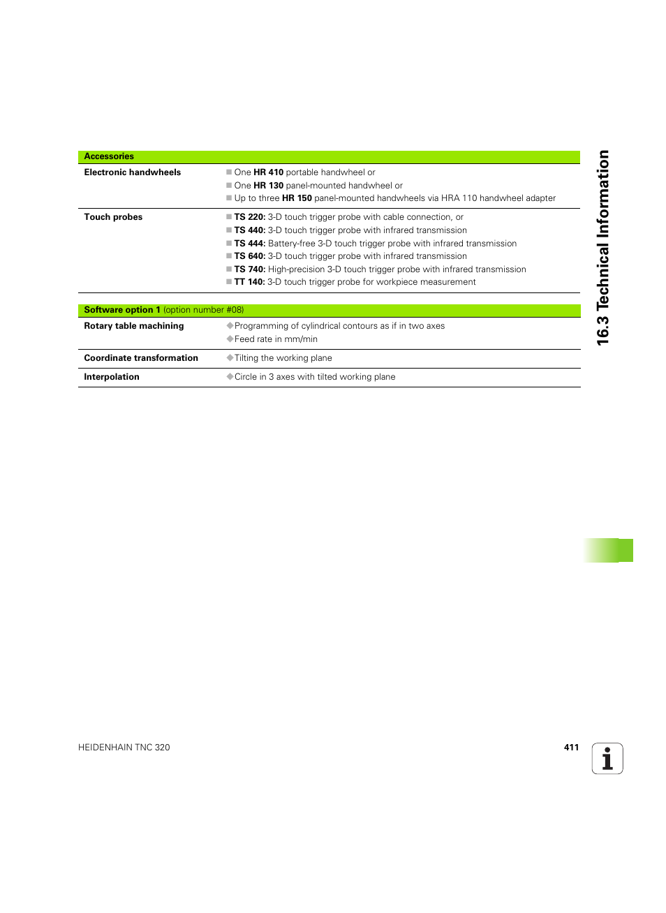 3 t e c hnical inf o rm ation | HEIDENHAIN TNC 320 (340 55x-04) ISO programming User Manual | Page 411 / 461