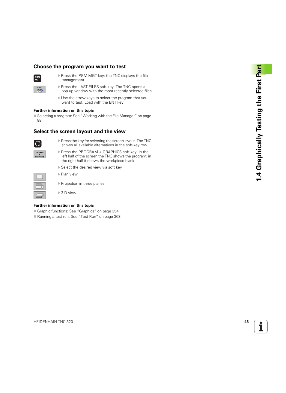Choose the program you want to test, Select the screen layout and the view, 4 gr aphically t e sting the first p a rt | HEIDENHAIN TNC 320 (340 55x-04) ISO programming User Manual | Page 43 / 461