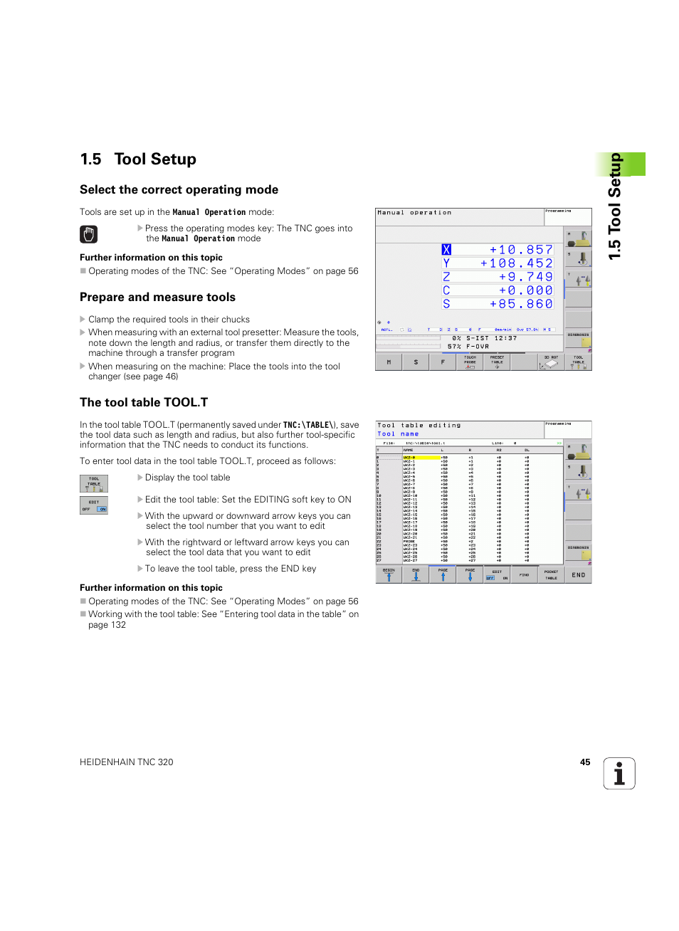 5 tool setup, Select the correct operating mode, Prepare and measure tools | The tool table tool.t | HEIDENHAIN TNC 320 (340 55x-04) ISO programming User Manual | Page 45 / 461