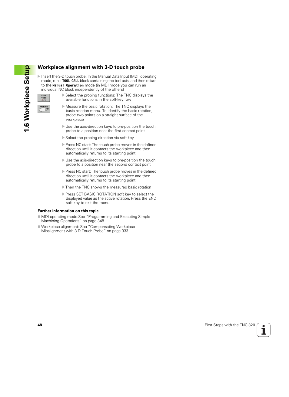 Workpiece alignment with 3-d touch probe, 6 w o rk piece set u p | HEIDENHAIN TNC 320 (340 55x-04) ISO programming User Manual | Page 48 / 461