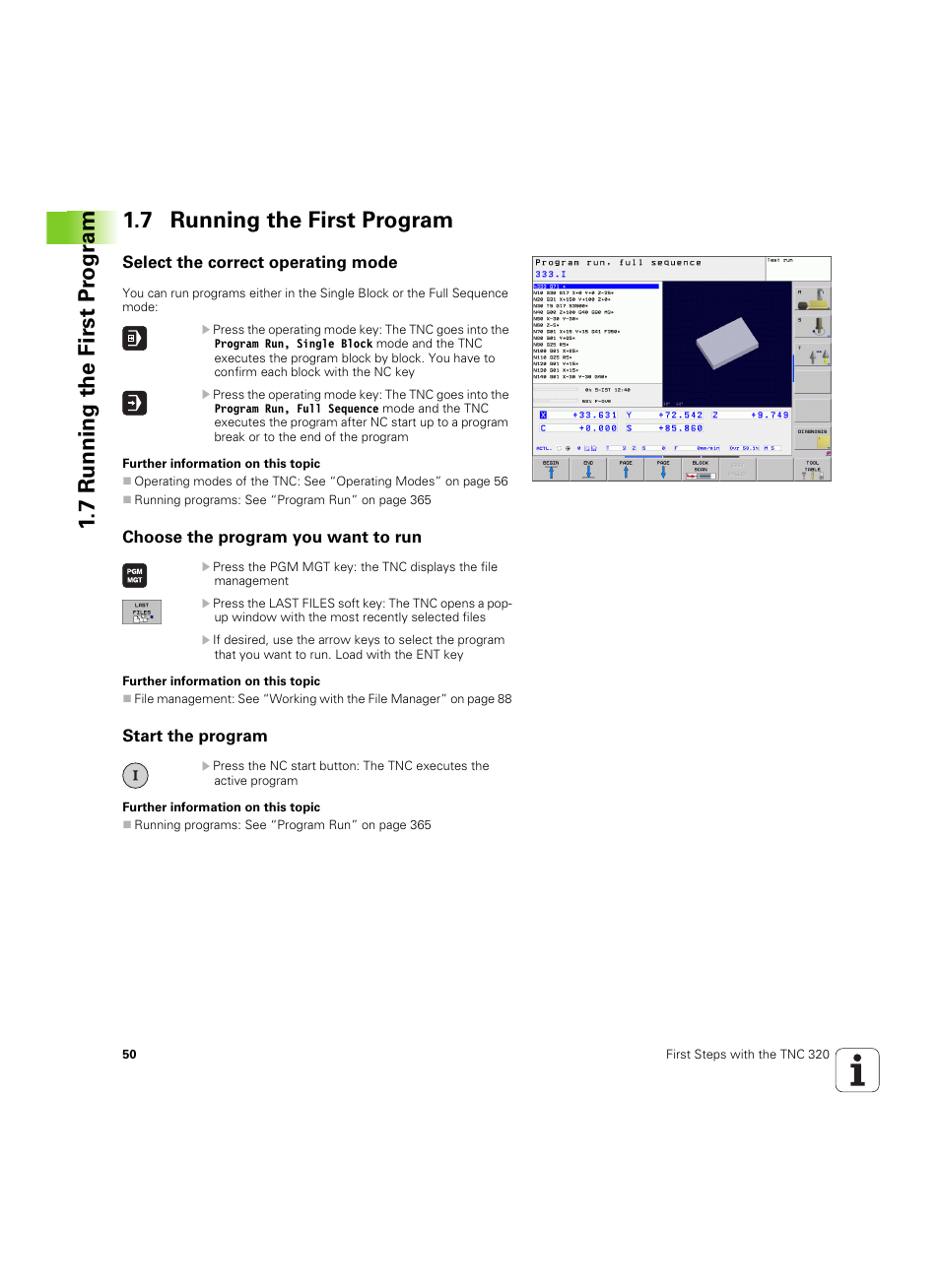 7 running the first program, Select the correct operating mode, Choose the program you want to run | Start the program | HEIDENHAIN TNC 320 (340 55x-04) ISO programming User Manual | Page 50 / 461